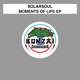 Moments of Life EP