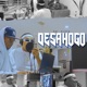 Desahogo Single