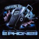 2 Phones Single