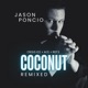 Coconut feat Crisis Ice A C ReF3 Remixed Single
