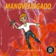 Manovéijogado Vol 1