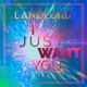 I Just Want You Single