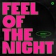 Feel Of The Night Single