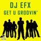 Get U Groovin EP