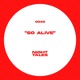 So Alive Single