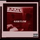 4Am Flow Single