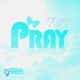 Pray Single