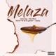 Melaza feat Gio Flow Kelvin El De La Greña Goofy Single
