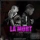 La Mort Single
