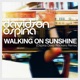 Walking on Sunshine Single