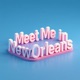 Meet Me In New Orleans Single