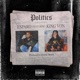 Politics feat King Von Single