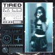 TIRED feat Emily Single