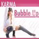 Bubble Up Single