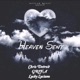Heaven Sent feat Grifa Lucky Luciano Single