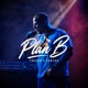 Plan B Single