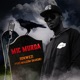 Mic Murda feat Malcom Shakur Single