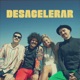 Desacelerar Single