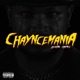 Chayncemania EP
