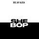 She Bop Single
