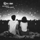 Kiss Me Single