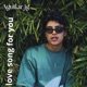 LOVE SONG FOR YOU Single