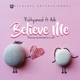 Believe Me feat Ade Single