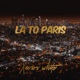 LA to Paris Remix Single