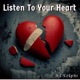 Listen To Your Heart Bachata Version Single