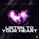 Listen To Your Heart Single