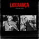 Liderança feat MC Joãozinho VT A Nata Funk Single