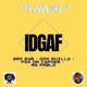 I D G A F feat Don Quilly Fox Da Cypher MG Pablo Single