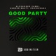 Good Party Single