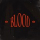 Blood Single