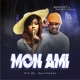 Mon Ami feat Prince Luv Single