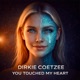 You Touched My Heart Single