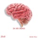In My Mind feat Mori Hill Single