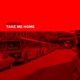 Take Me Home