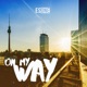 On My Way EP