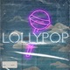Lollypop Single