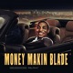 Money Makin Blade