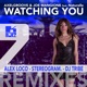 Watching You feat Naturelle EP Remixes