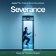 Severance Season 2 Apple TV Original Series Soundtrack
