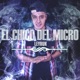 El Chico del Micro
