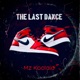 The Last Dance Single