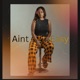 Ain t Easy Single