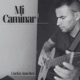 Mi Caminar Single
