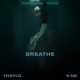 Breathe Single