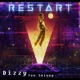 Restart feat DizzyTooSkinny Big Moe Single
