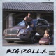 Big D O L L A Deluxe
